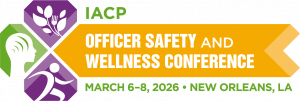 The image is a banner for the IACP Officer Safety and Wellness Conference. It features a colorful design with three main sections. On the left, there are two icons: one of a head with lines representing thoughts or communication, and another of a person running. In the center, there is an orange and yellow arrow-shaped section with white text that reads "OFFICER SAFETY AND WELLNESS CONFERENCE." Above this section, in green text, it says "IACP." Below this section, in green text on a white background, it states "MARCH 6-8, 2026 NEW ORLEANS, LA."