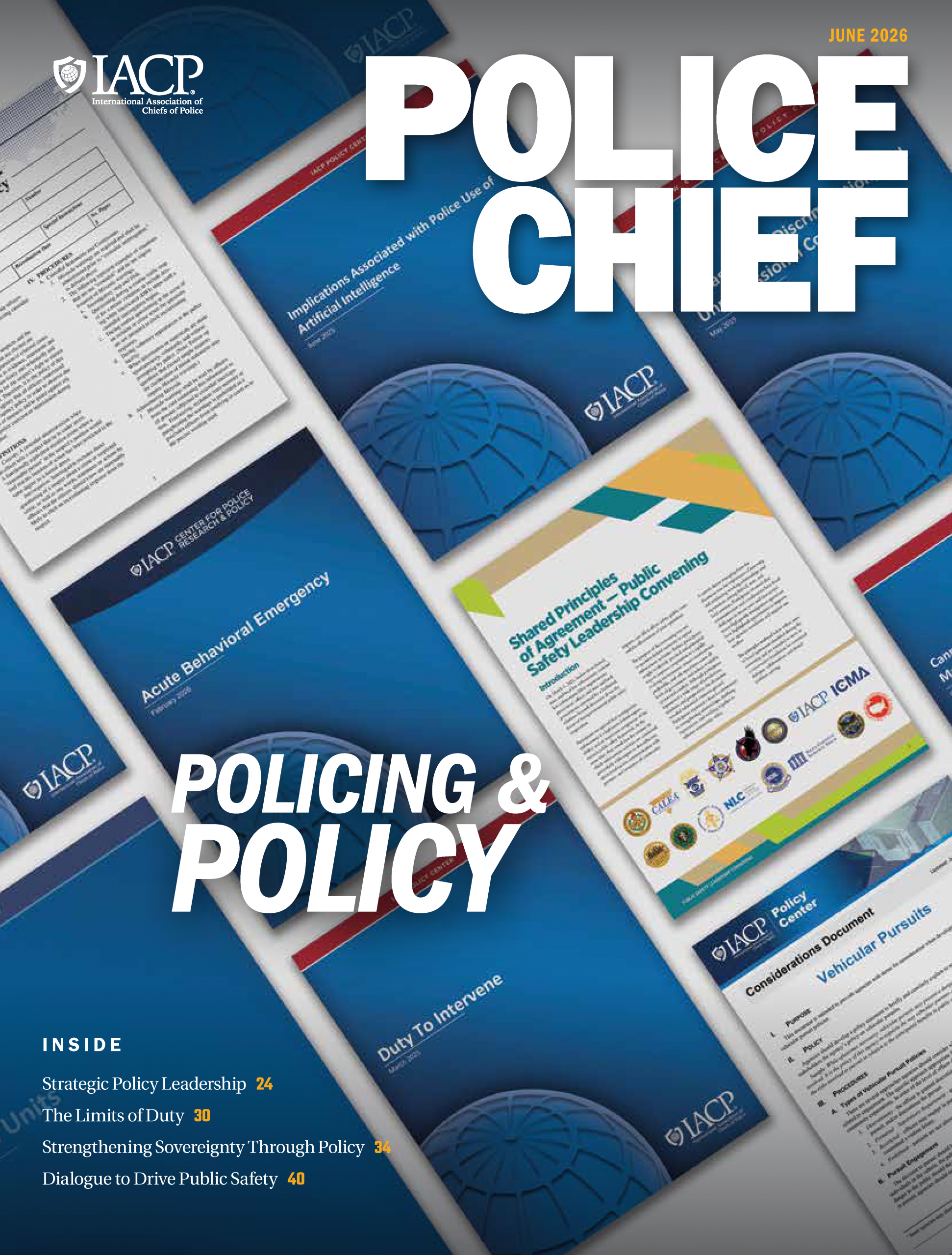 Magazine cover with IACP logo and large ‘POLICE CHIEF’ title overlaid on blue policy documents, reports, and booklets, with June 2026 date and article listings