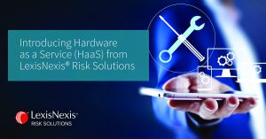 LexisNexis HaaS ad with blue background, hand holding smartphone, icons of tools/screens above, text introducing service, logo at bottom left